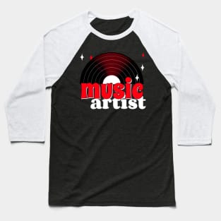 Music Artist, Music Producer Baseball T-Shirt